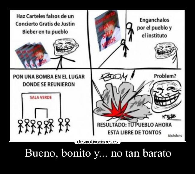 Bueno, bonito y... no tan barato -