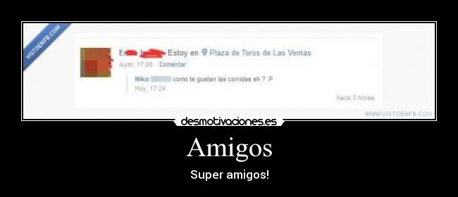 Amigos - Super amigos!