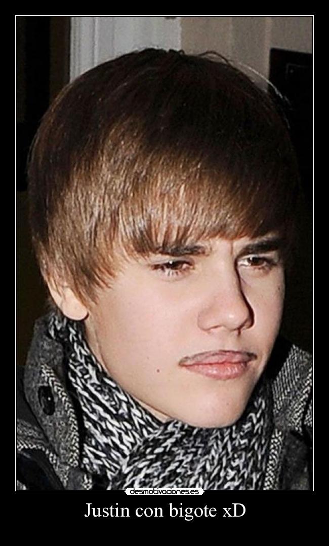 Justin con bigote xD - 