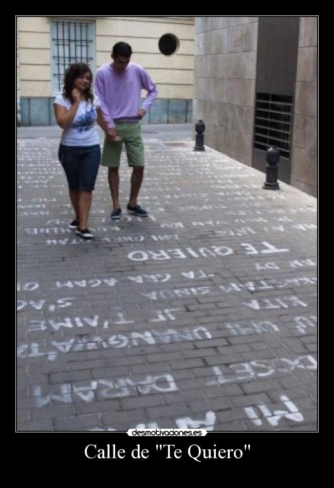 Calle de Te Quiero -