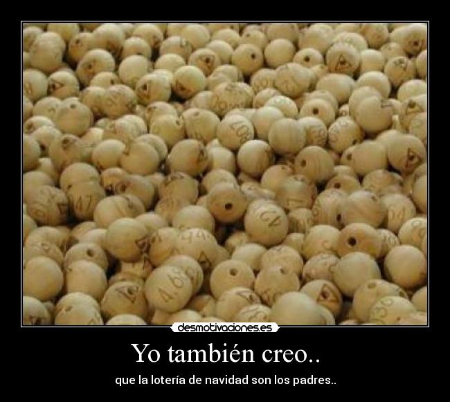 Yo también creo.. -