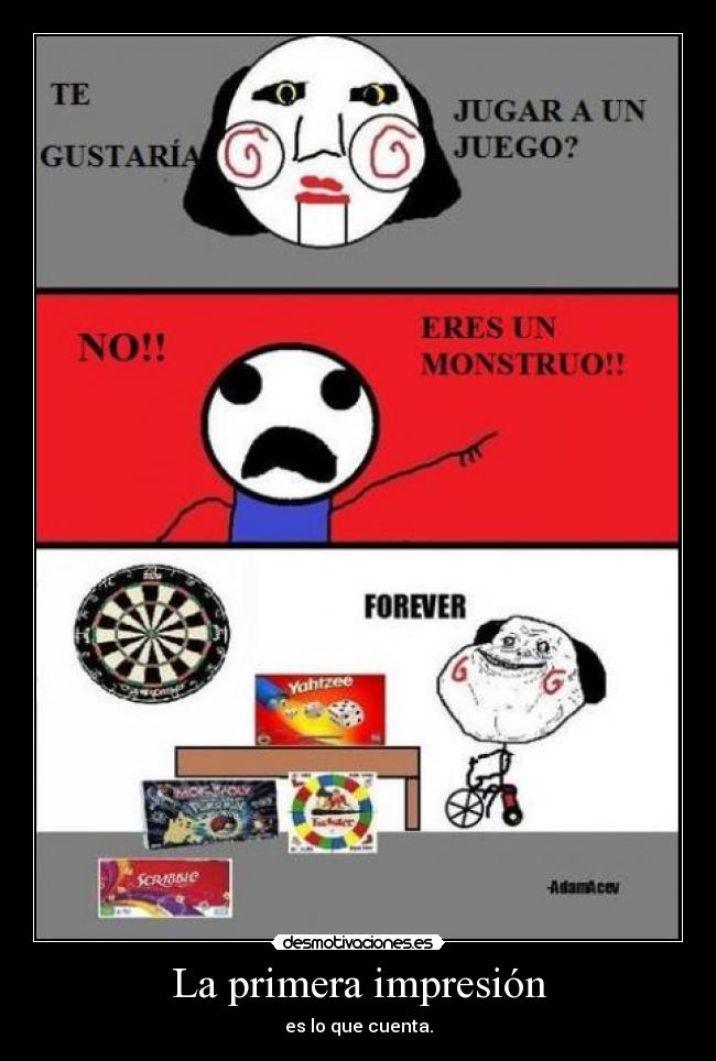 La primera impresión -
