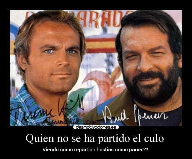 Quien no se ha partido el culo  - 