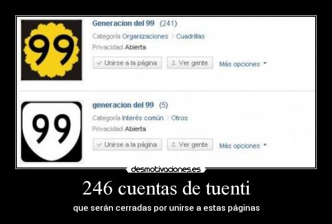 246 cuentas de tuenti - que serán cerradas por unirse a estas páginas