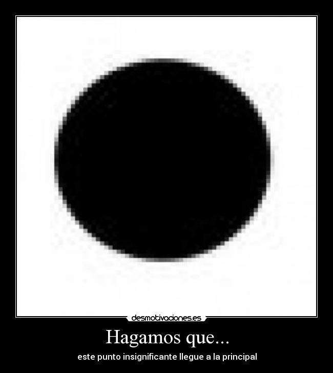 Hagamos que... -