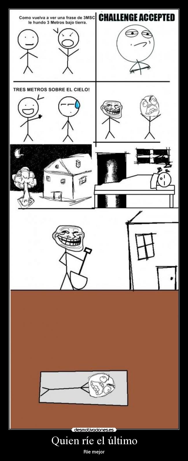 Quien ríe el último - Ríe mejor