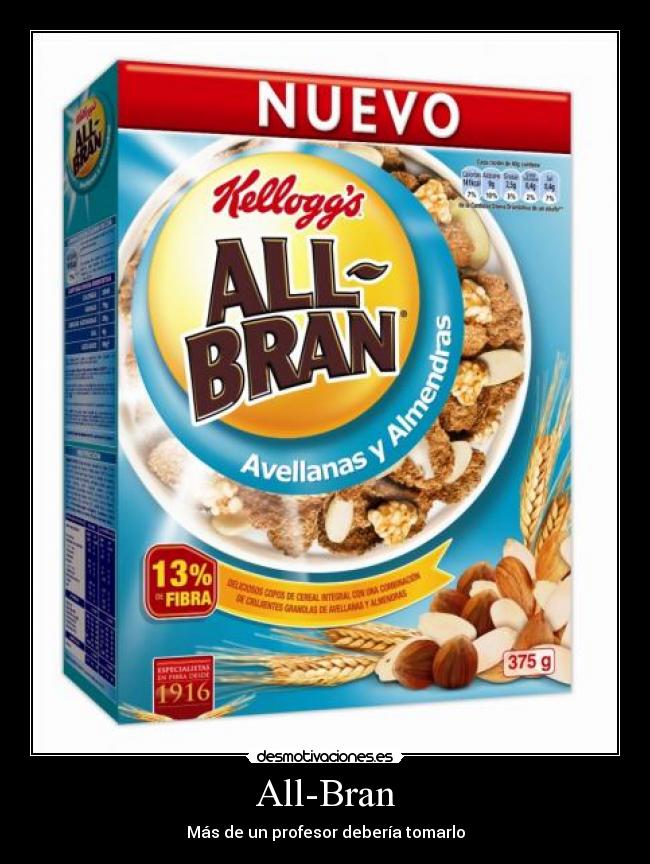 All-Bran - Más de un profesor debería tomarlo