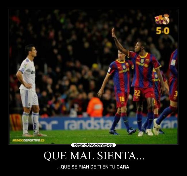 QUE MAL SIENTA... -
