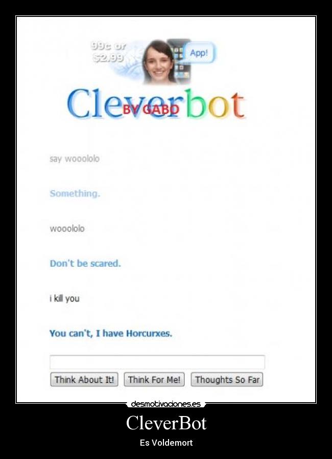 CleverBot - Es Voldemort