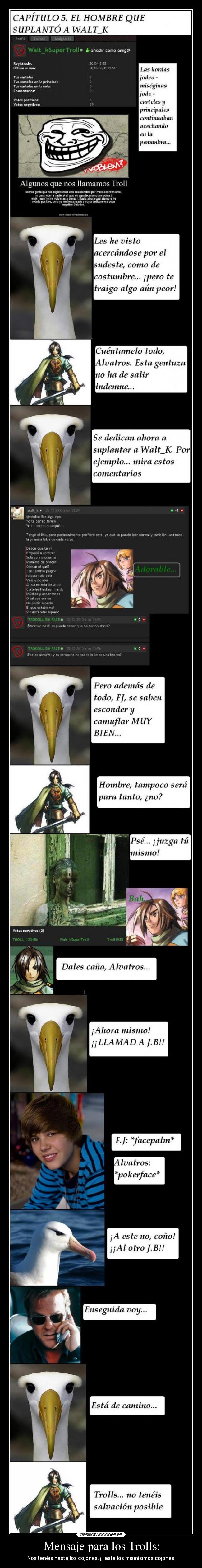 Mensaje para los Trolls: -