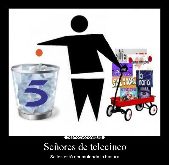 Señores de telecinco -