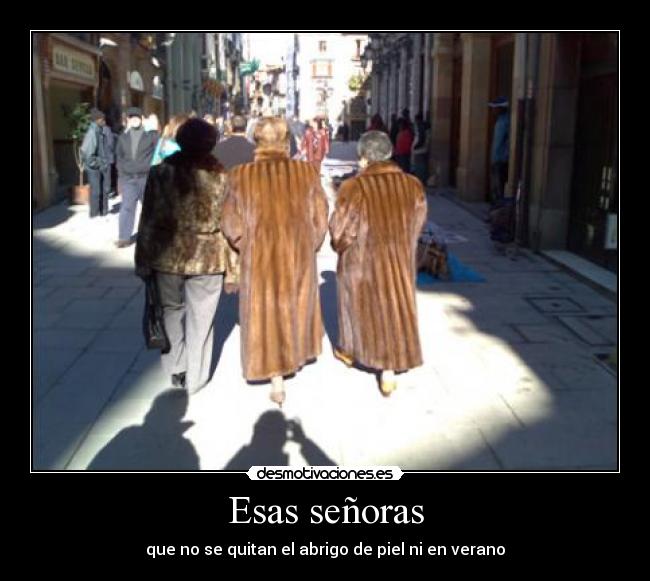 Esas señoras -