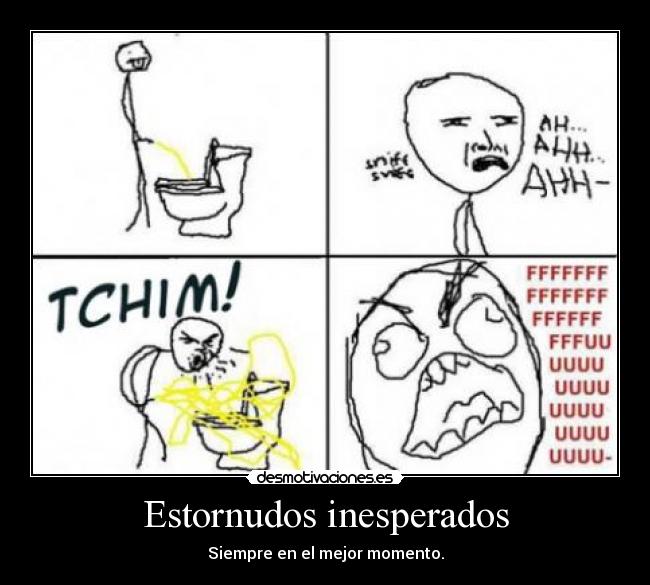 Estornudos inesperados -