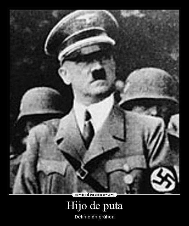 carteles hijo puta desmotivaciones