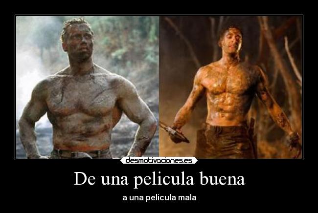 De una pelicula buena - a una pelicula mala