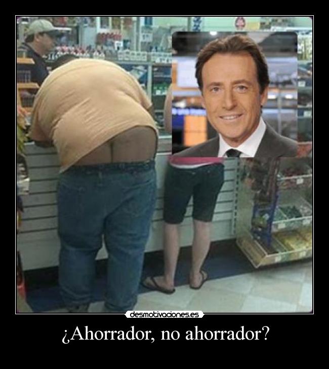 ¿Ahorrador, no ahorrador? - 