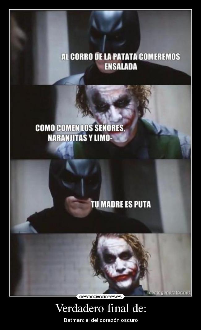 Verdadero final de: - 