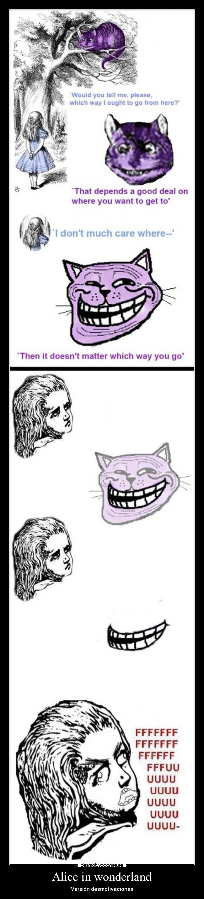 Alice in wonderland - Versión desmotivaciones