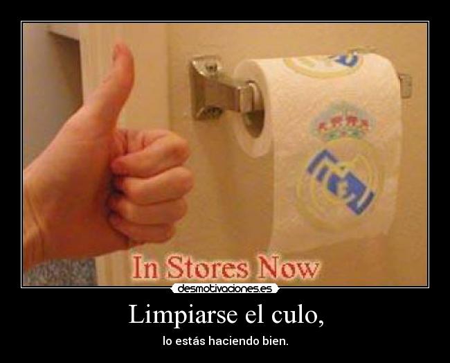 Limpiarse el culo, - 