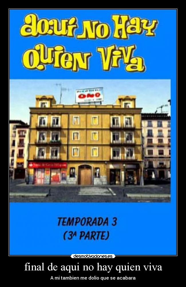 final de aqui no hay quien viva - 