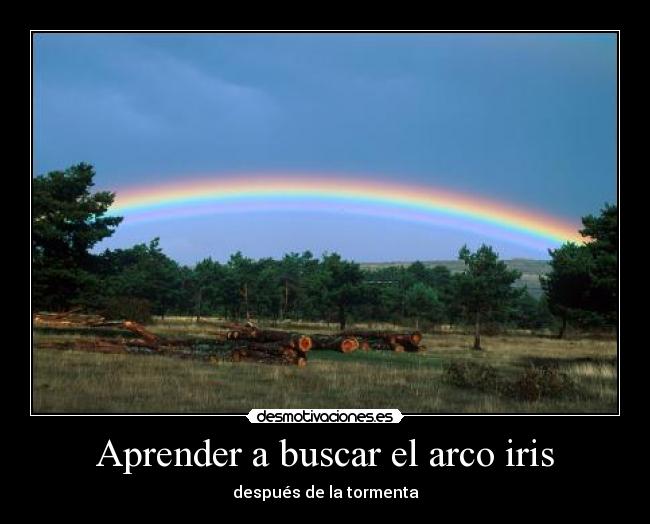 Aprender a buscar el arco iris -