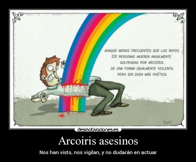 Arcoiris asesinos - 