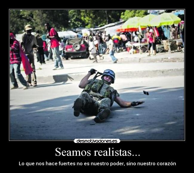 Seamos realistas... - 