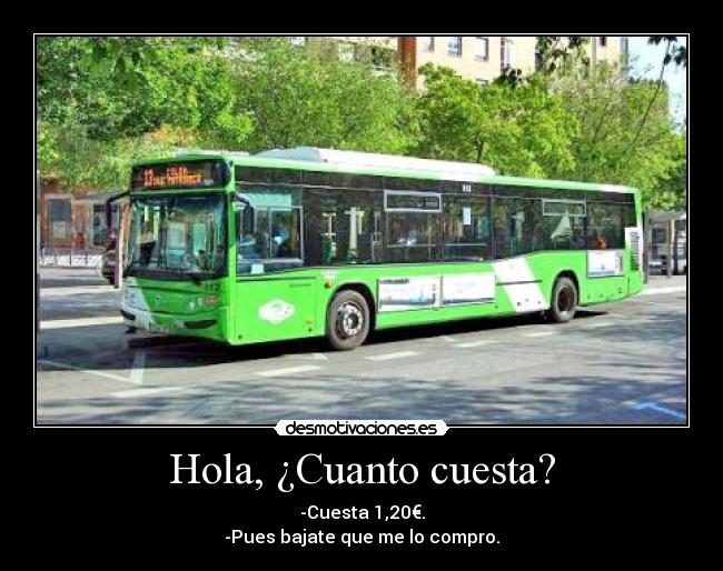 Hola, ¿Cuanto cuesta? - 