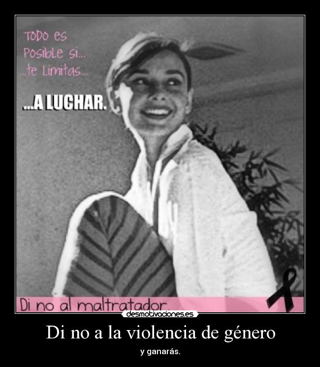 Di no a la violencia de género - y ganarás.