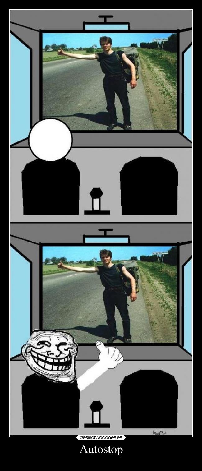 carteles autostop auto stop estop desmotivaciones