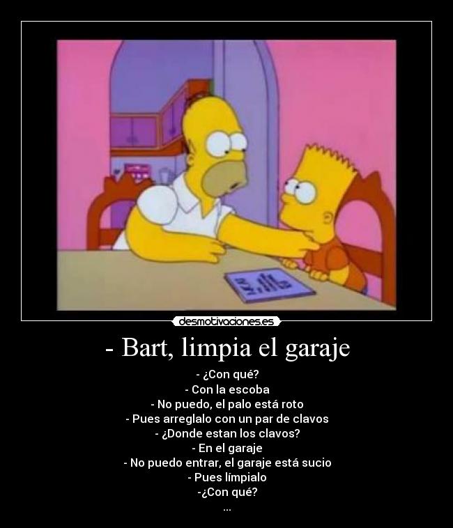 carteles bart homer limpia_el_garaje desmotivaciones