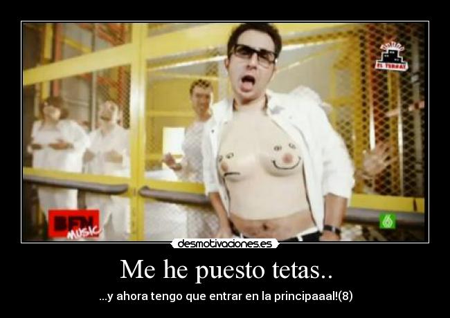 Me he puesto tetas.. -