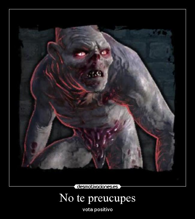 No te preucupes - vota positivo