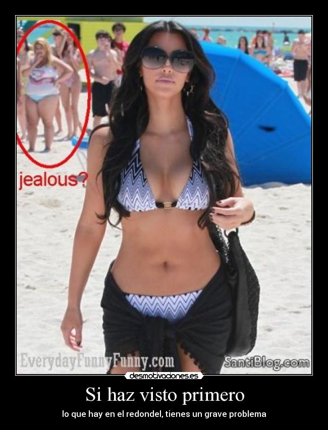 Si haz visto primero - lo que hay en el redondel, tienes un grave problema