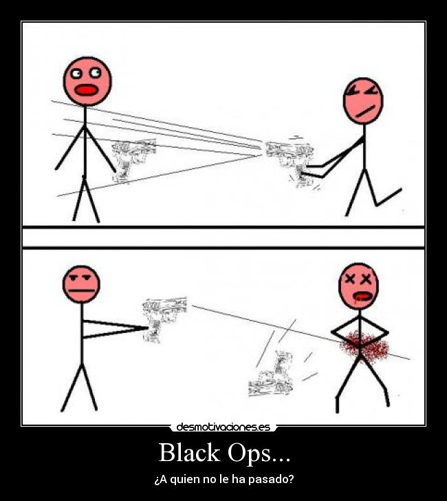 Black Ops... - 
