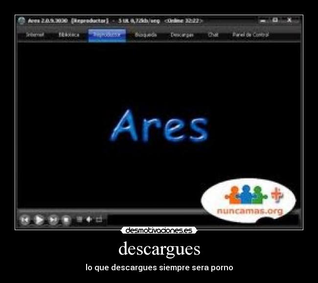 descargues - lo que descargues siempre sera porno
