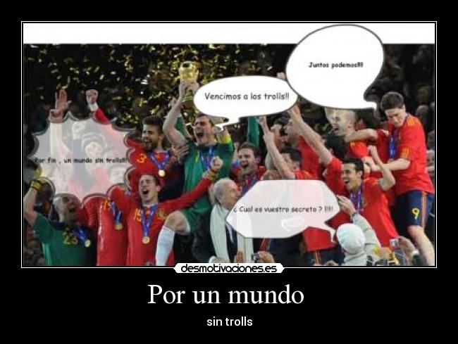 Por un mundo  - sin trolls