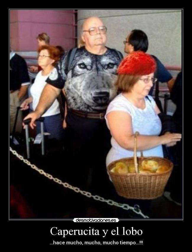 Caperucita y el lobo - ...hace mucho, mucho, mucho tiempo...!!!