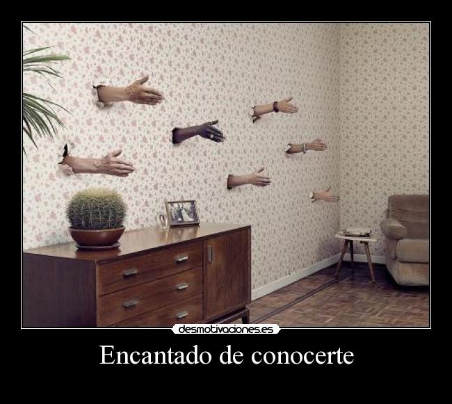 Encantado de conocerte -