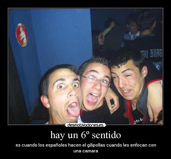 hay un 6º sentido - 