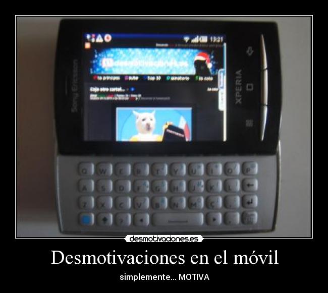 Desmotivaciones en el móvil - simplemente... MOTIVA