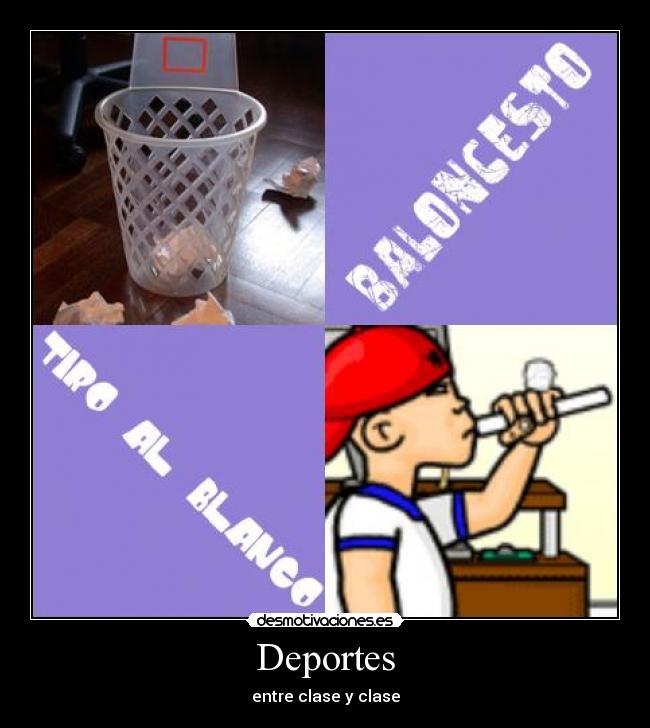 Deportes - entre clase y clase