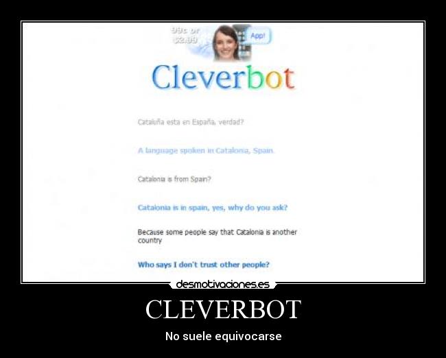CLEVERBOT - No suele equivocarse