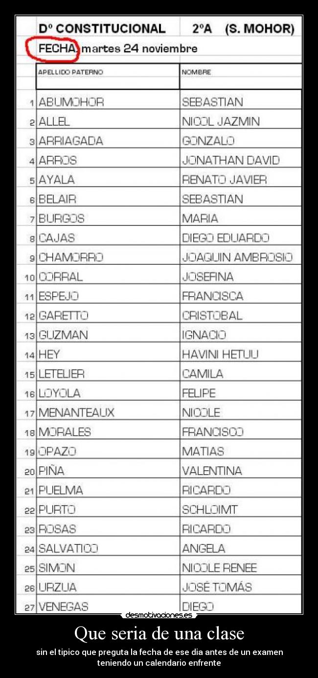 Que seria de una clase -