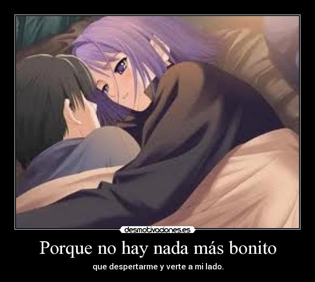 Porque no hay nada más bonito - 