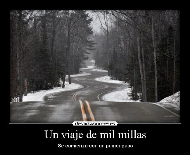Un viaje de mil millas -