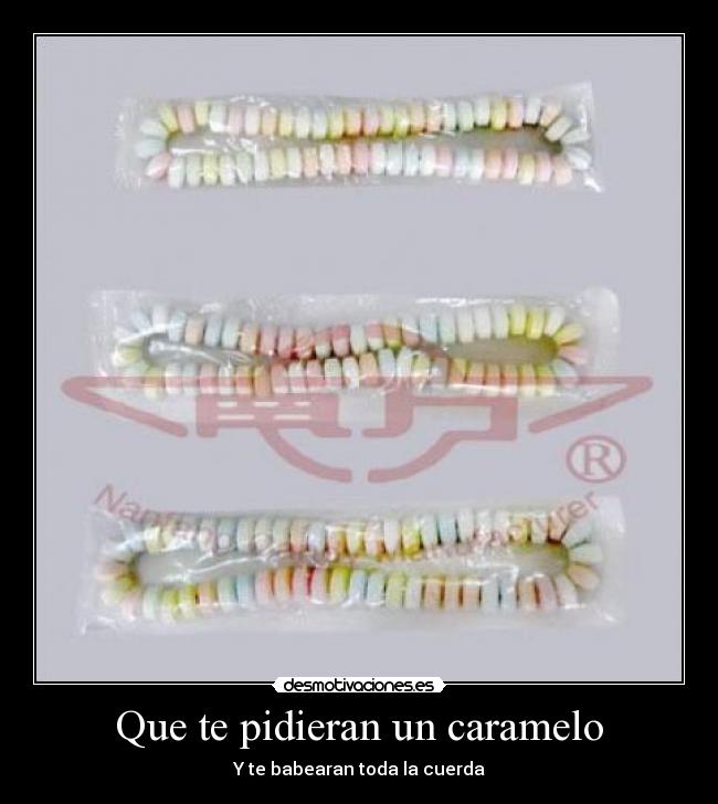 carteles pulseras caramelos desmotivaciones