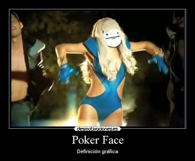 Poker Face - 