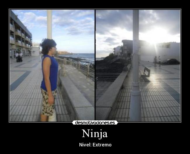 Ninja - Nivel: Extremo