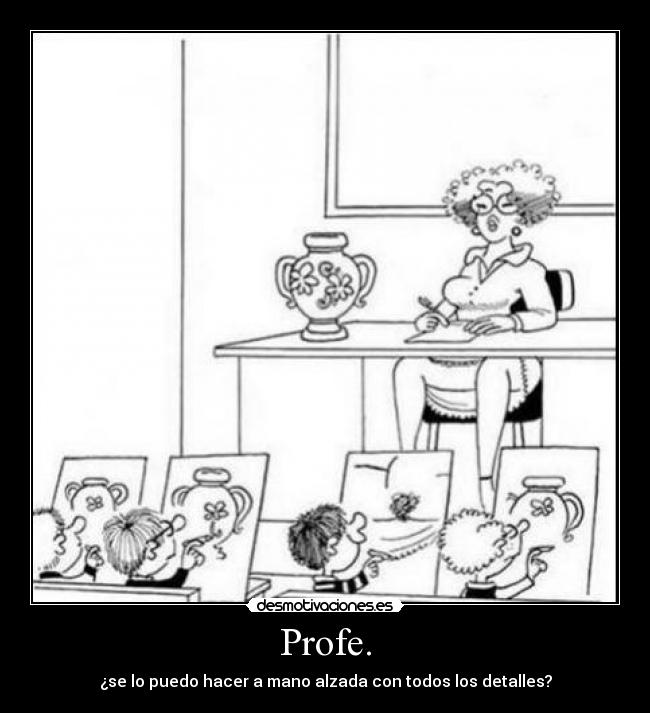 carteles se puedo hacer mano alzada con todos los detalles desmotivaciones